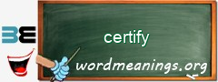 WordMeaning blackboard for certify